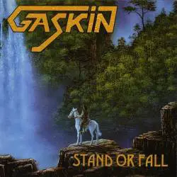 Gaskin : Stand or Fall